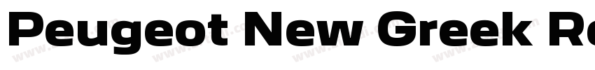 Peugeot New Greek Re字体转换 Peugeot New Greek Re字体转换